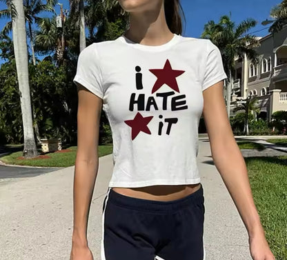 “I hate it” Women’s TShirt Top