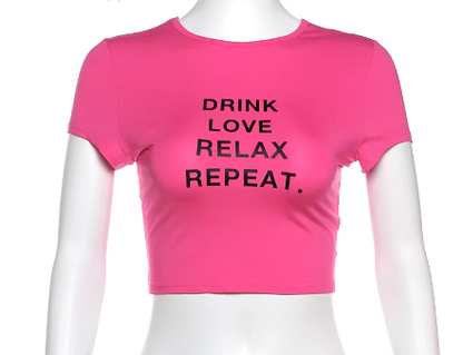 Drink, Love, Relax, Repeat Women’s Crop Top